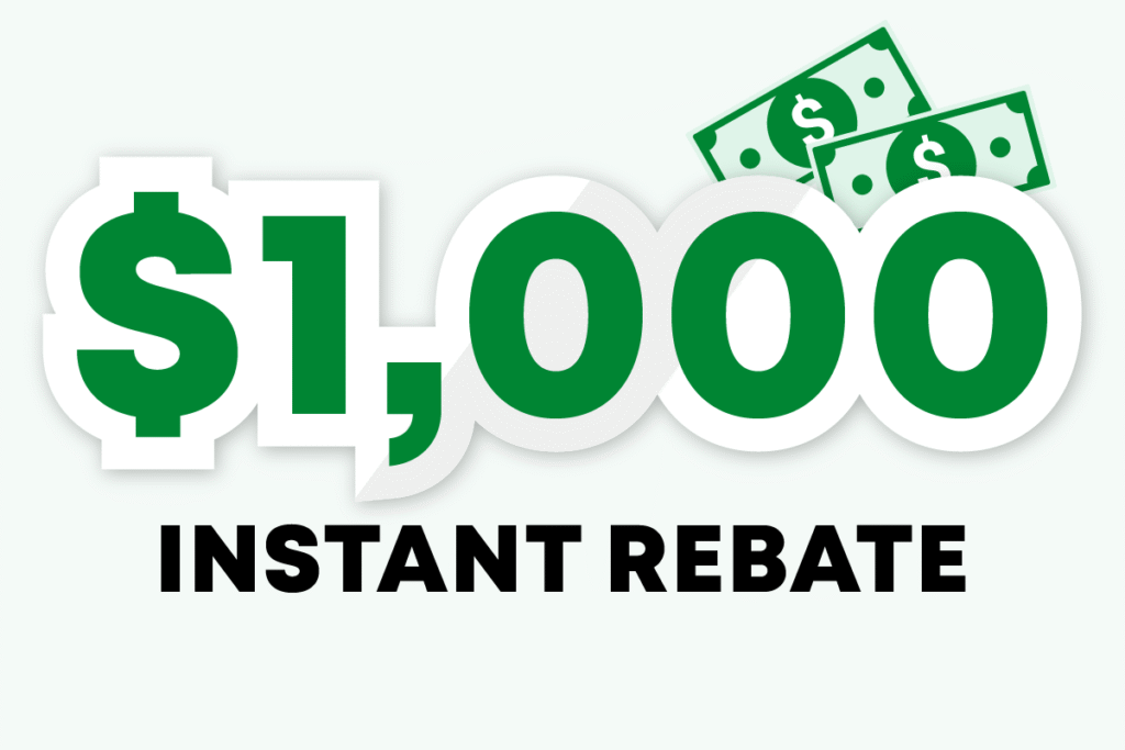 $1,000 Instant Rebate
